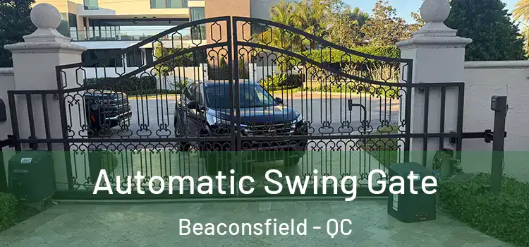  Automatic Swing Gate Beaconsfield - QC