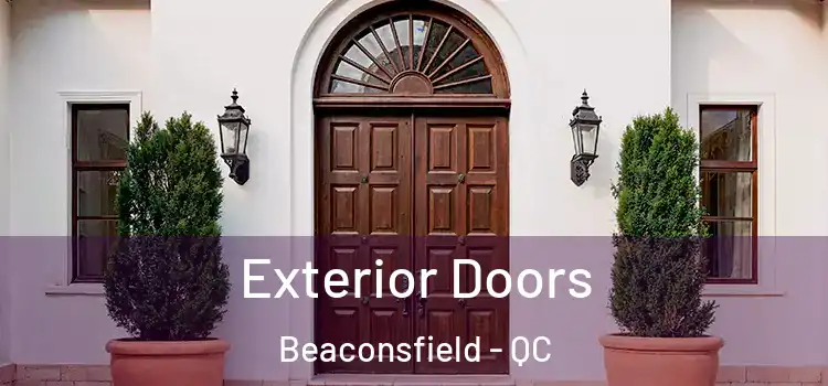  Exterior Doors Beaconsfield - QC